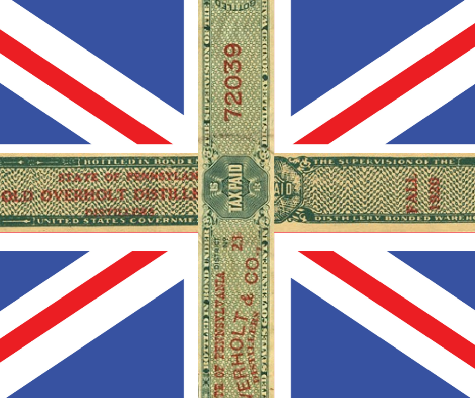 The British Connection to America’s “Bottled in Bond” Whiskeys